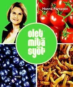 Hanna Partanen Olet mitä syöt 2005